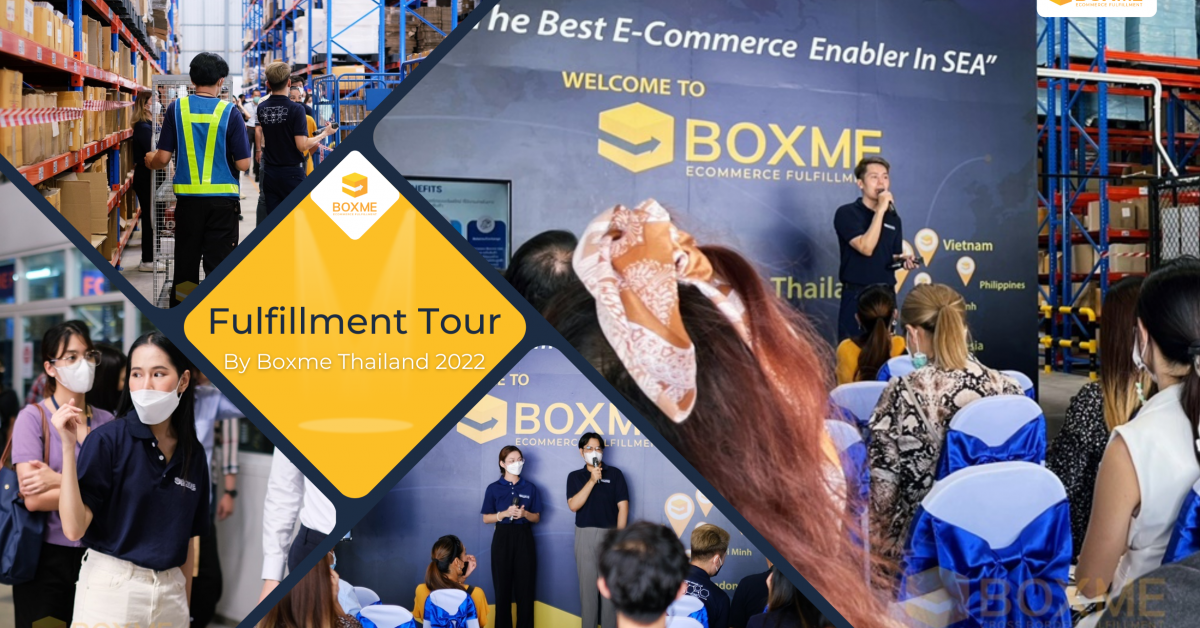 Fulfillment Tour By Boxme Thailand 2022