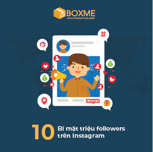 10 bí mật “triệu follow” của các Hot Instagram