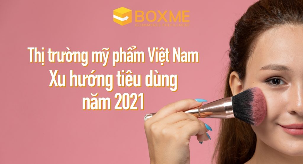 thi-truong-my-pham-viet-nam-2021