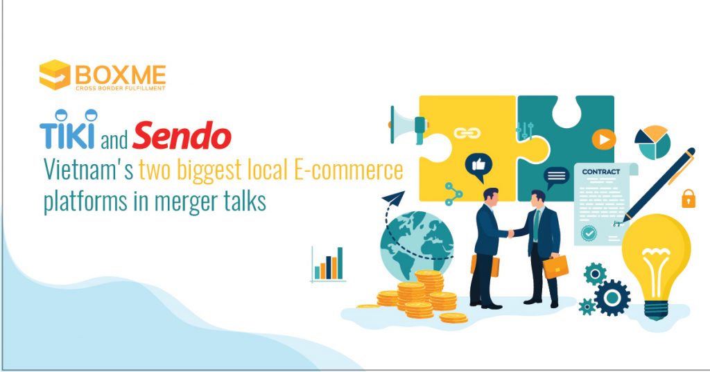 Tiki and Sendo: Vietnam's two biggest local E-commerce platforms in merger talks 1