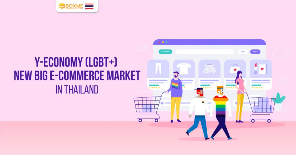 Y-Economy (LGBT+) | New big e-commerce market in Thailand