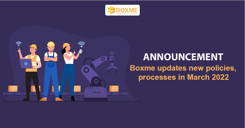 Boxme-changes-new-policies-processes